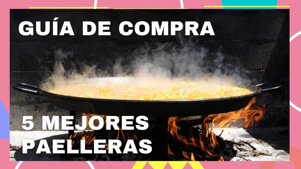 Mejores Paellas de Acero
