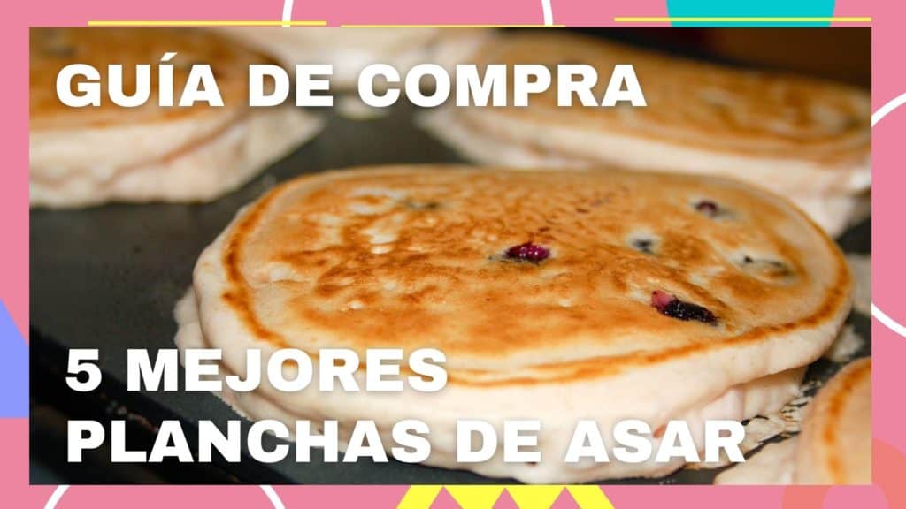Mejores Planchas de Asar